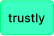 Trustly